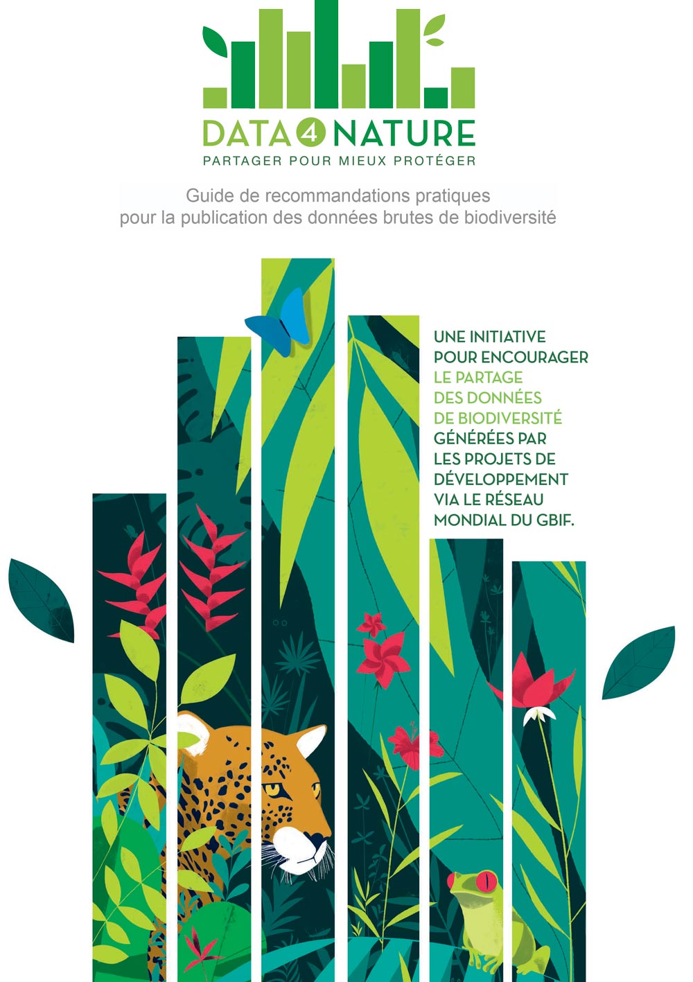 Data4Nature : Guide de recommandations pratiques pour la publication des données brutes de biodiversité