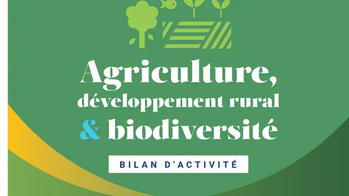 Bilan d'activité 2022 - Agriculture, développement rural et biodiversité